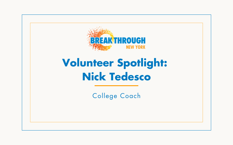 Volunteer Spotlight: Nick Tedesco