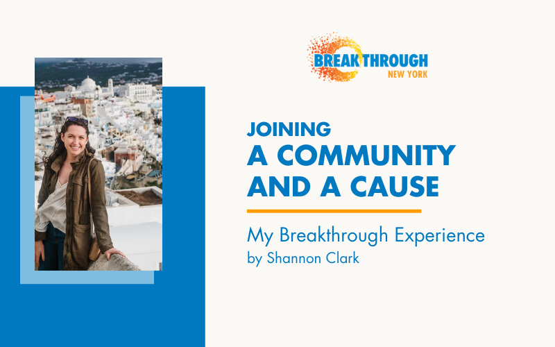 Joining a Community and a Cause: My Breakthrough Experience by Shannon Clark