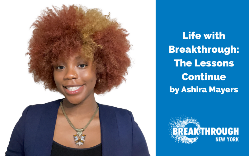 Life with Breakthrough: The Lessons Continue