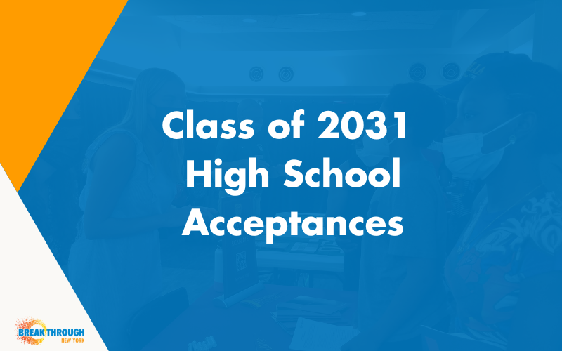 Class of 2031 High School Acceptances