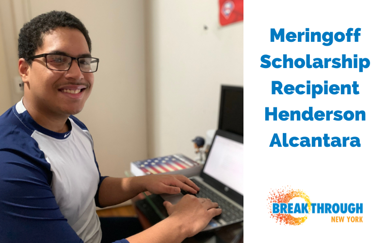 Meringoff Scholarship Recipient: Henderson Alcantara